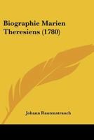 Biographie Marien Theresiens 1104625490 Book Cover