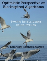 Optimistic Perspective on Bio-Inspired Algorithms 163669361X Book Cover