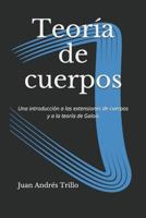 Teor�a de cuerpos: Una introducci�n a las extensiones de cuerpos y a la teor�a de Galois 1090232373 Book Cover