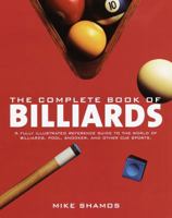 The Complete Book of Billiards 0517208695 Book Cover