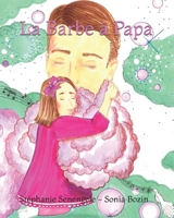 LA BARBE A PAPA (French Edition) 2958099016 Book Cover