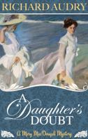 A Daughter's Doubt 0985019662 Book Cover