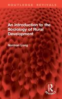 An Introduction to the Sociology of Rural Development 1041205023 Book Cover