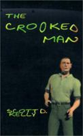 The Crooked Man 1587218402 Book Cover