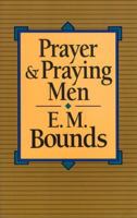 Prayer and Praying Men