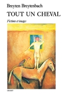 TOUT UN CHEVAL (Littérature) (French Edition) 2246428114 Book Cover