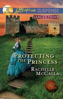 Protecting the Princess 0373444788 Book Cover