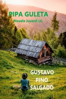 Pipa Guleta (Spanish Edition) B0DQ6J7WWV Book Cover