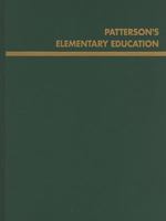 Patterson's Elementary Education 0977160246 Book Cover