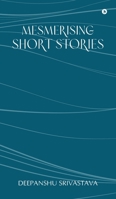 Mesmerising Short Stories B0F2NFKWG2 Book Cover