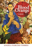 Blood Orange (Willow Books Literature Awards) 1733089888 Book Cover