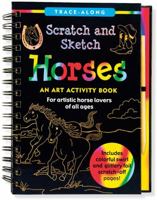 Scratch & Sketch Horses (Trace-Along): An Art Activity Book for Artistic Horse Lovers of All Ages 1441322515 Book Cover