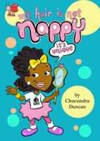 My Hair Is Not Nappy; It's Unique 0990348679 Book Cover