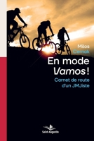 Carnet de route d'un JMJiste: En mode Vamos! (French Edition) 2889262723 Book Cover