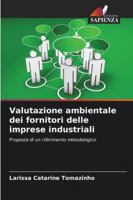 Valutazione ambientale dei fornitori delle imprese industriali (Italian Edition) 6202377852 Book Cover