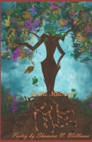 In The Midst of Me: Poetry by Shamina N. Williams 0578661659 Book Cover