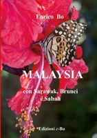 Malaysia con Sarawak, Brunei e Sabah 0244062013 Book Cover