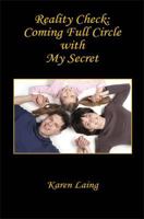 Reality Check: Coming Full Circle with My Secret 1608620972 Book Cover