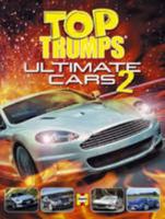 Ultimate Cars 2 (Top Trumps) 1844256413 Book Cover