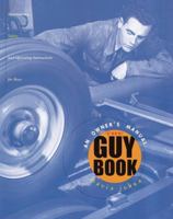 The Guy Book: An Owner's Manual 0679890289 Book Cover