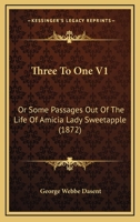 Three to One: Vol. 1 0469733772 Book Cover