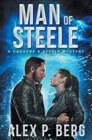 Man of Steele 1942274297 Book Cover