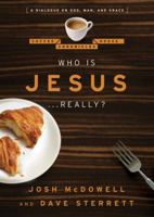 Who is Jesus... Really?: A Dialogue on God, Man, and Grace 080248767X Book Cover