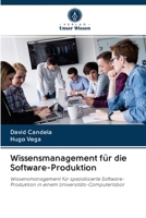 Wissensmanagement f�r die Software-Produktion 620287063X Book Cover