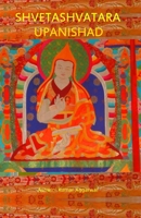 Shvetashvatara Upanishad: Essence and Sanskrit Grammar 9392201095 Book Cover
