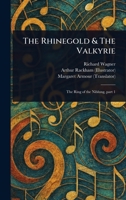 The Rhinegold & The Valkyrie 1023346931 Book Cover