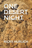 One Desert Night B0CM297416 Book Cover