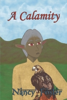 A Calamity (An Ominous Book, #5) 1542422140 Book Cover