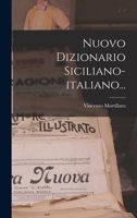 Nuovo Dizionario Siciliano-italiano... 1015482341 Book Cover