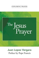 The Jesus Prayer 1639662723 Book Cover
