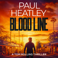 Blood Line (Tom Rollins Thrillers) B0DFZQHS5N Book Cover