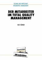 Der Mitarbeiter Im Total Quality Management 3642958044 Book Cover