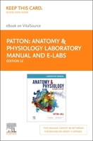 Anatomy & Physiology Laboratory Manual and E-Labs Elsevier eBook on Vitalsource (Retail Access Card) 0323793584 Book Cover