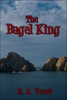 The Bagel King 1605633585 Book Cover