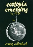 Ecotopia Emerging 0553206869 Book Cover