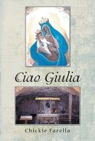 Ciao Giulia 1663266565 Book Cover