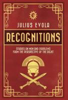 Recognitions: Studies on Men and Problems from the Perspective of the Right 1912079186 Book Cover