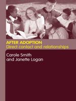 After Adoption: Direct Contact and Relationships B000R1JIKK Book Cover