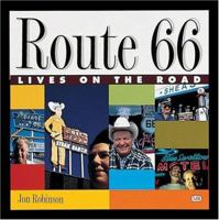 Route 66 Lives on the Road 0760307660 Book Cover