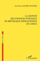 La gestion des finances publiques en République démocratique du Congo (French Edition) 234323051X Book Cover