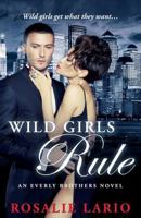 Wild Girls Rule 1502745968 Book Cover