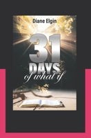 31 Day's of What-if 1676001204 Book Cover
