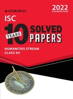 10 Years Solved Papers - Commerce: ISC Class 12 for 2022 Examination 9391184502 Book Cover