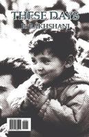 These Days 1477685219 Book Cover