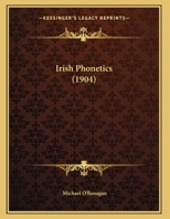 Irish Phonetics 1166009637 Book Cover