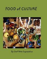 Food of Culture Stories of Travel 0368384454 Book Cover